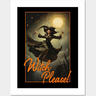 WITCH PLEASE! Posters and Art